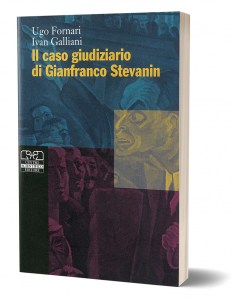 Il caso giudiziario di Gianfranco Stevanin